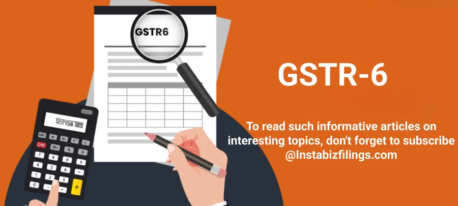 GSTR-6