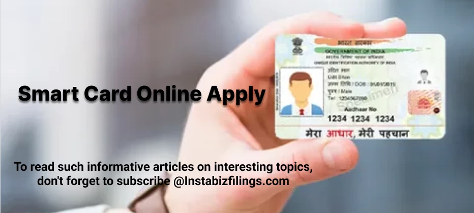 Smart Card Online Apply