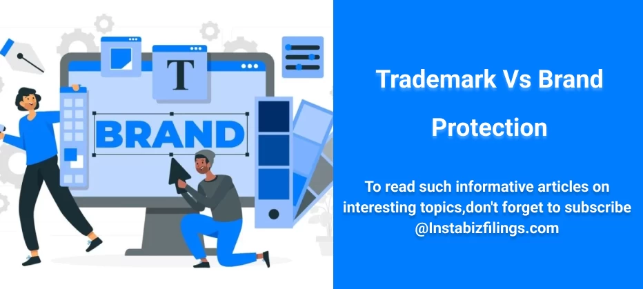Trademark vs. Brand Protection