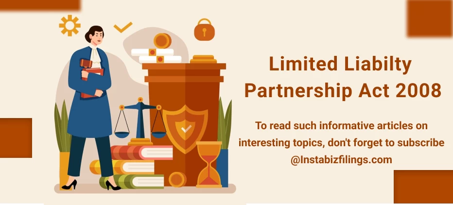 Limited Liability Partnership (LLP) Act, 2008