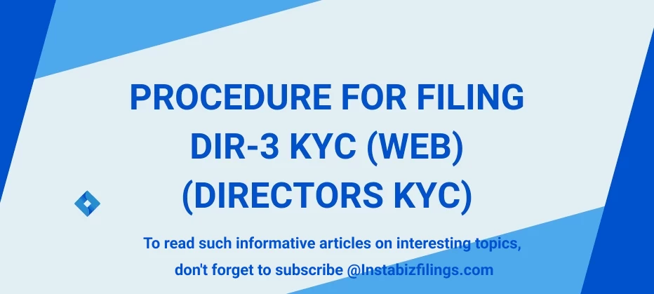 Simplifying Director KYC with Form No. DIR-3 KYC (Web)