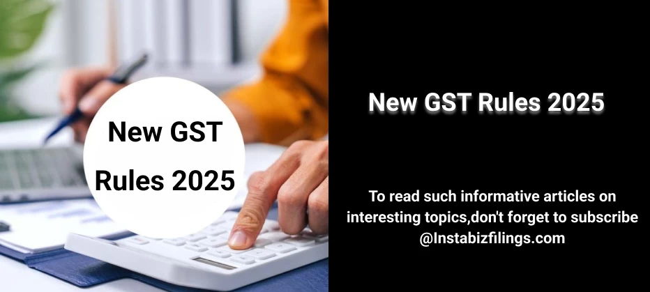 New GST rules 2025