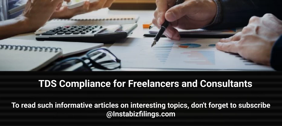 TDS Compliance for Freelancers and Consultants