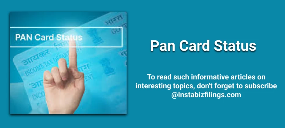 PAN Card Status