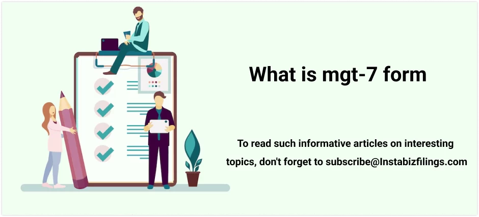 What is mgt-7 form