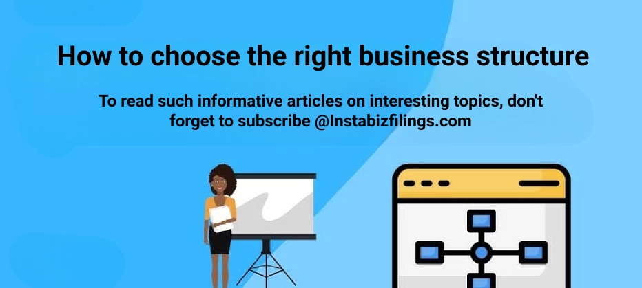 How to Choose the Right Business Structure