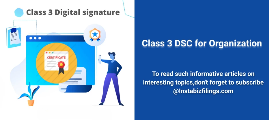 Class 3 DSC for Organization