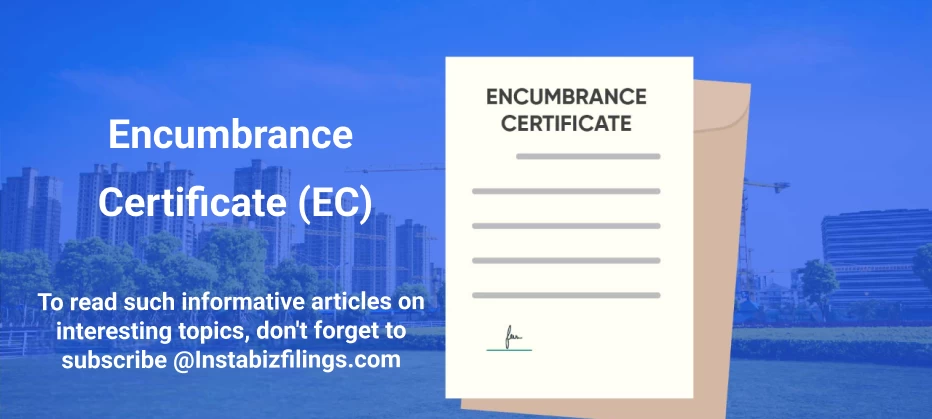 Encumbrance Certificate (EC)