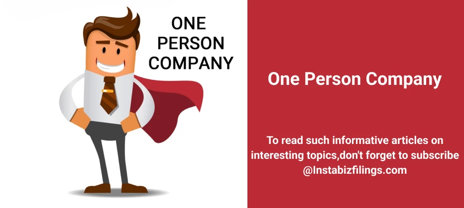 One Person Company (OPC) in India