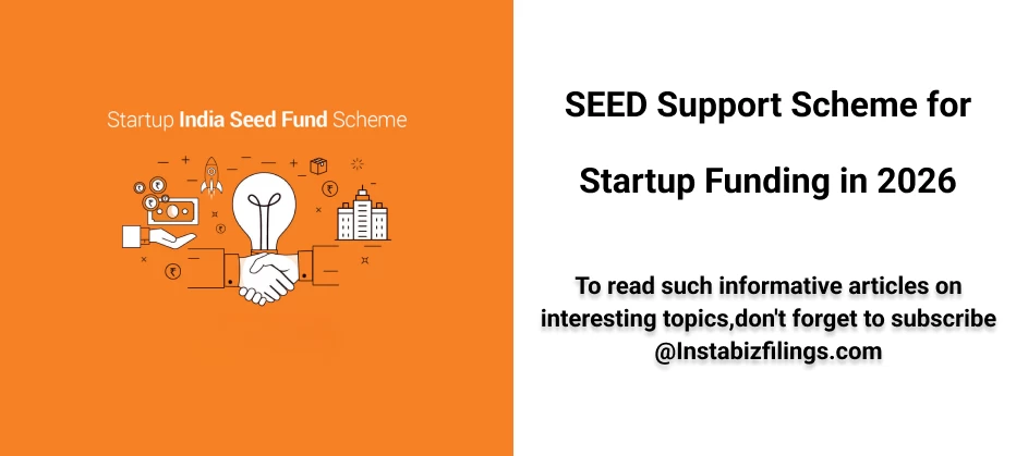 SEED Support Scheme for Startup Funding in 2026