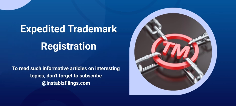 Expedited Trademark Registration