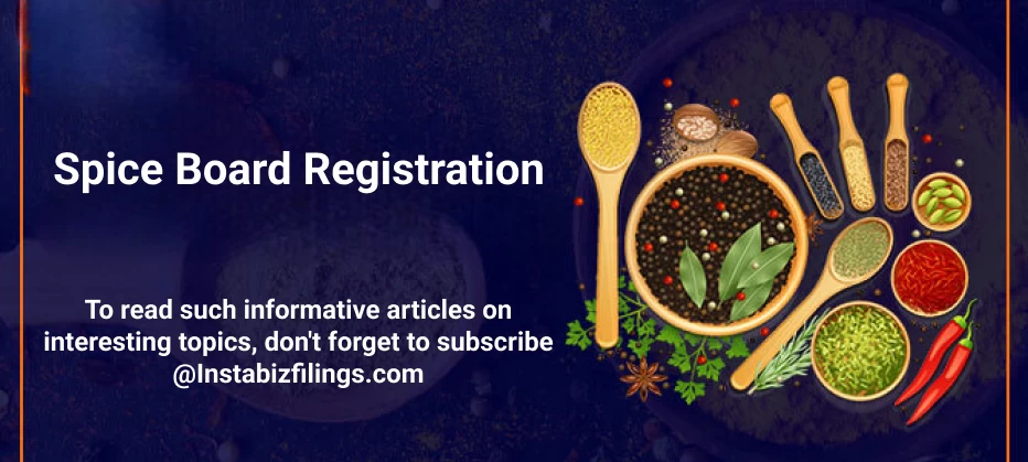 Spice Board Registration